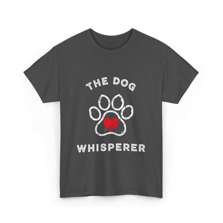 The Dog Whisperer Dog Lover T-Shirt - Dark Heather