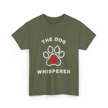 The Dog Whisperer Dog Lover T-Shirt - Military Green