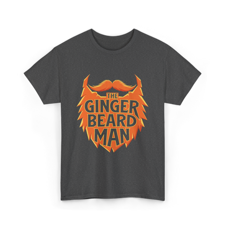 The Ginger Beard Man Beard T-Shirt - Dark Heather