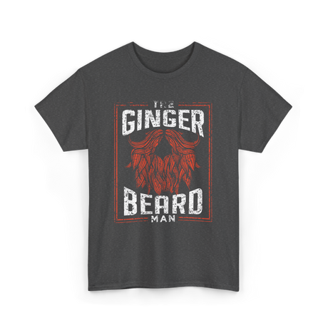 The Ginger Beard Man Beard T-Shirt - Dark Heather