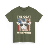 The Goat Whisperer Goat Lover T-Shirt - Military Green