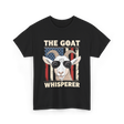 The Goat Whisperer Goat Lover T-Shirt - Black