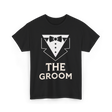 The Groom Party T-Shirt - Black