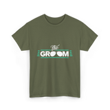 the Groom T-Shirt - Military Green