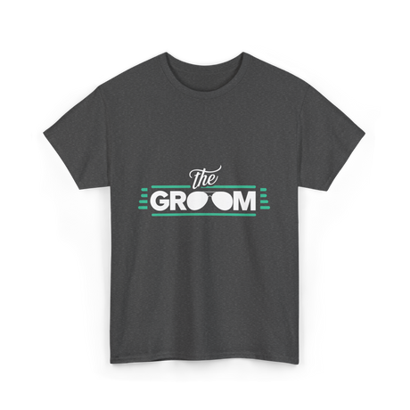 the Groom T-Shirt - Dark Heather