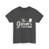 The Groom's Crew T-Shirt - Dark Heather