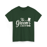 The Groom's Crew T-Shirt - Forest Green