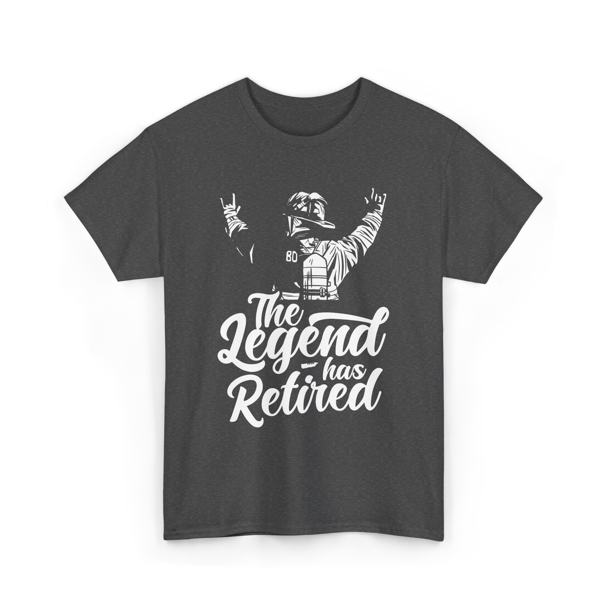 The Legend has Retired Firefighter T-Shirt - Dark Heather