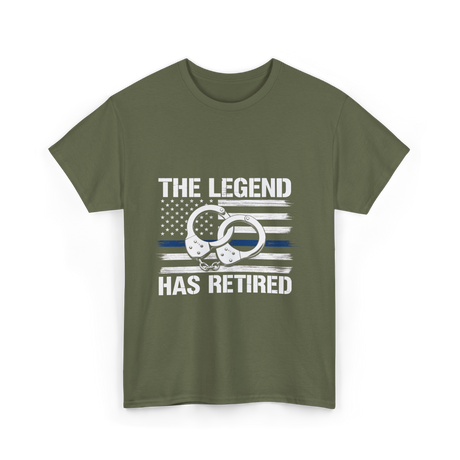 The Legend Has Retired Law Enforcement T-Shirt - Military Green