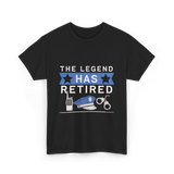 The Legend Has Retired Retirement T-Shirt - Black