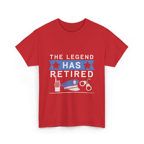 The Legend Has Retired Retirement T-Shirt - Red