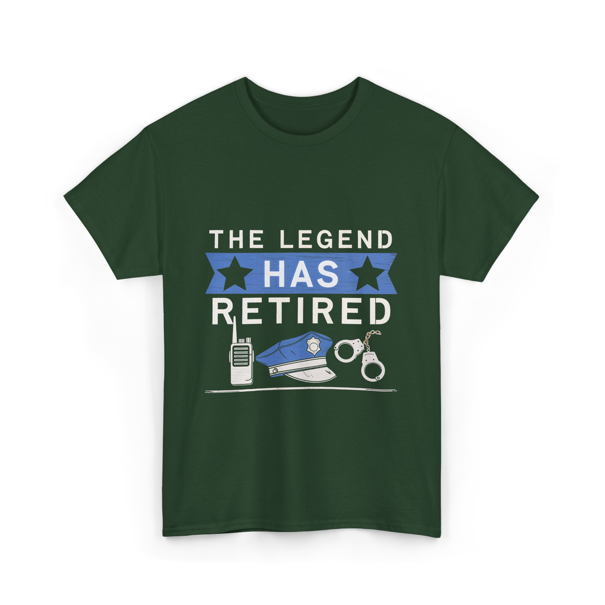 The Legend Has Retired Retirement T-Shirt - Forest Green