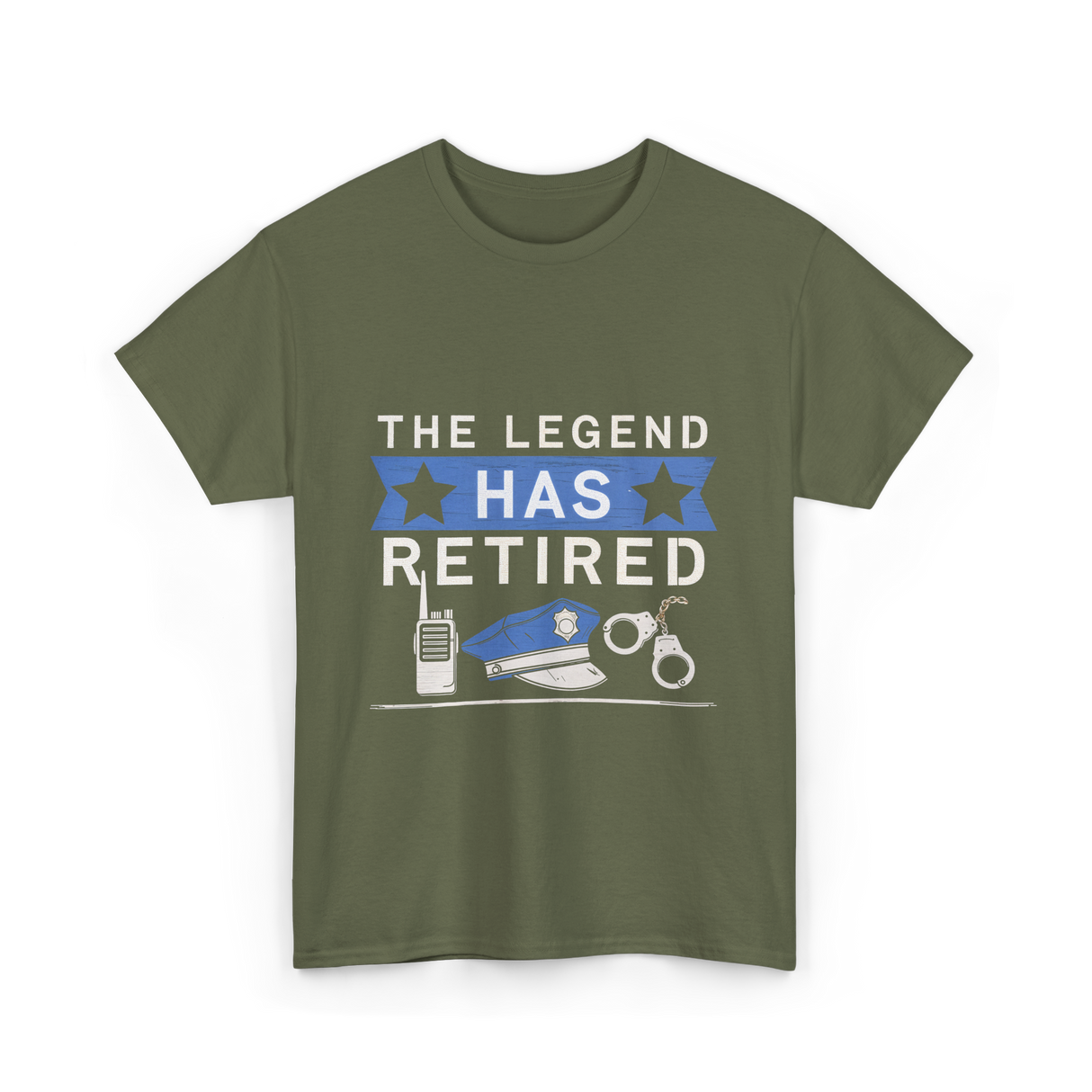 The Legend Has Retired Retirement T-Shirt - Military Green