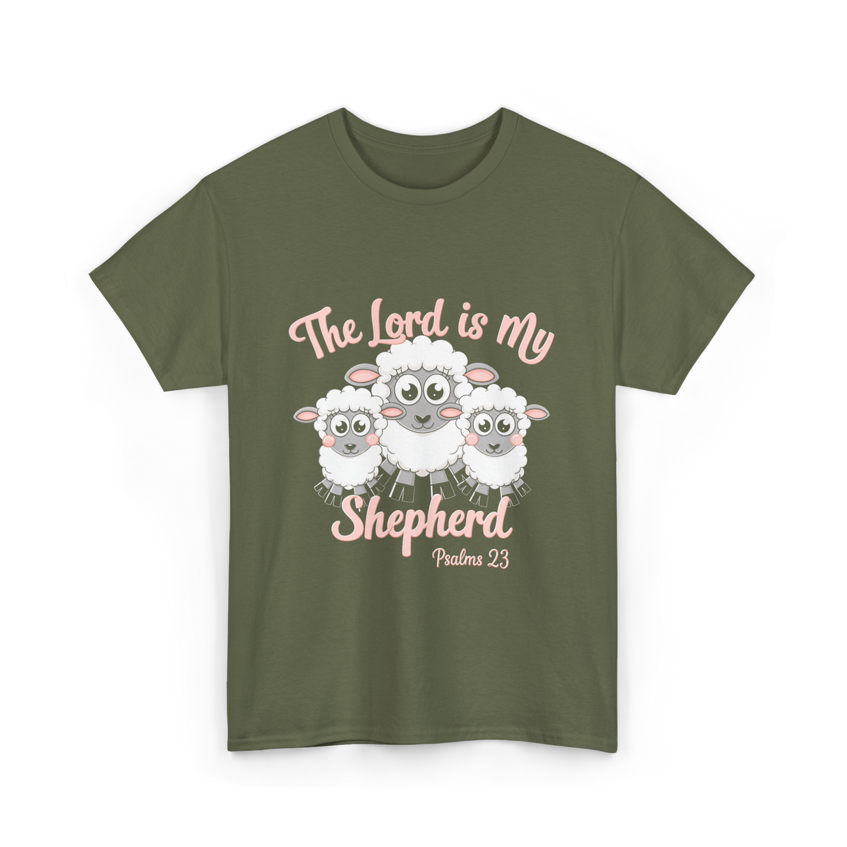 The Lord is My Shepherd Bible T-Shirt - Military Green