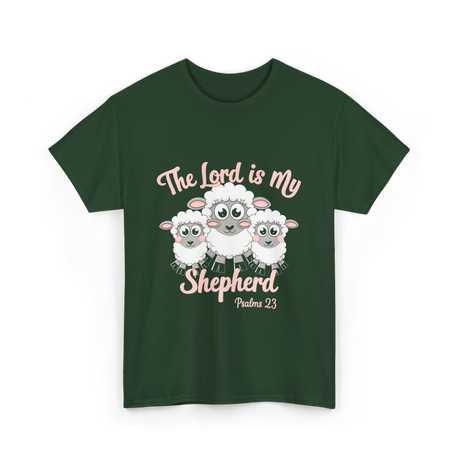 The Lord is My Shepherd Bible T-Shirt - Forest Green