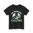 The Meowtains Are Calling Cat T-Shirt - Black