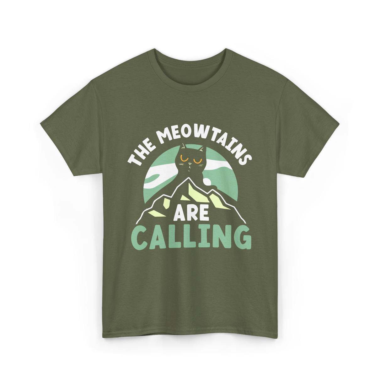 The Meowtains Are Calling Cat T-Shirt - Military Green