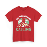 The Meowtains Are Calling Cat T-Shirt - Red