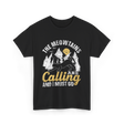 The Meowtains Are Calling Mountain T-Shirt - Black