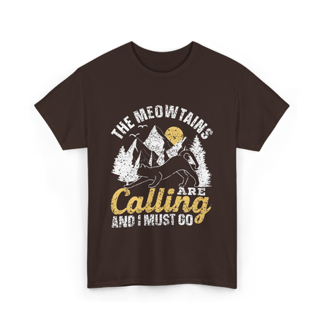 The Meowtains Are Calling Mountain T-Shirt - Dark Chocolate