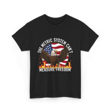 The Metric System Measure Freedom T-Shirt - Black