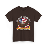 The Metric System Measure Freedom T-Shirt - Dark Chocolate