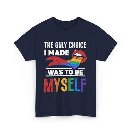 The Only Choice Myself Pride T-Shirt - Navy