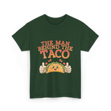 The Person Behind The Taco T-Shirt - Forest Green