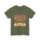 The Person Behind The Taco T-Shirt - Military Green