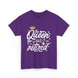 the Queen Has Retired Retirement T-Shirt - Purple