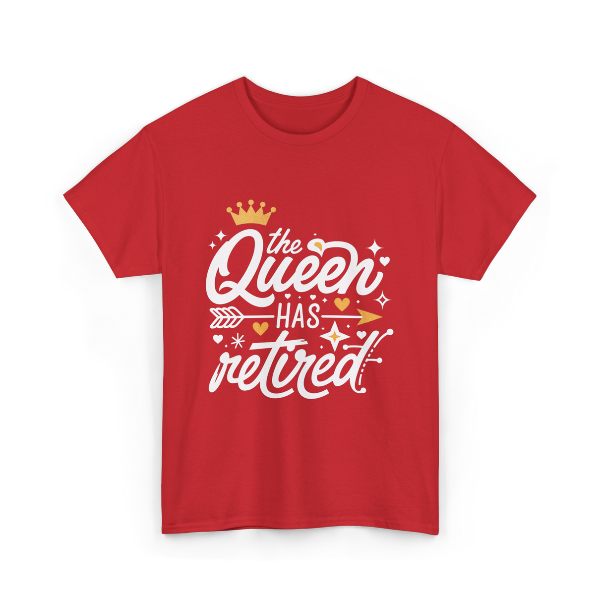 the Queen Has Retired Retirement T-Shirt - Red