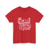 The Queen Has Retired Retirement T-Shirt - Red