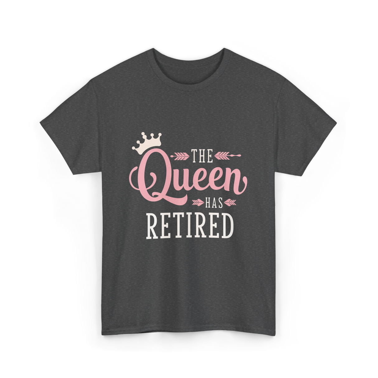 The Queen Has Retired Retirement Women T-Shirt - Dark Heather