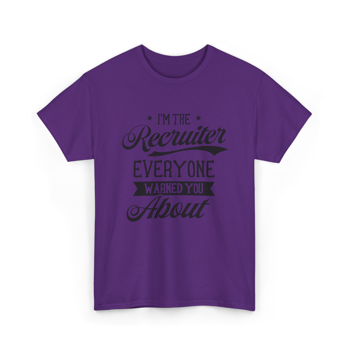 The Recruiter Recruitment Recruiter T-Shirt - Purple