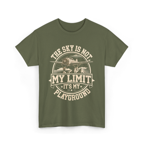The Sky Is Not Limit Playground Pilot T-Shirt - Military Green