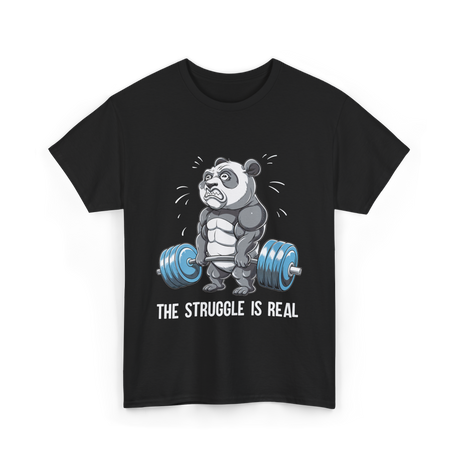 The Struggle Is Real Panda Fitness T-Shirt - Black