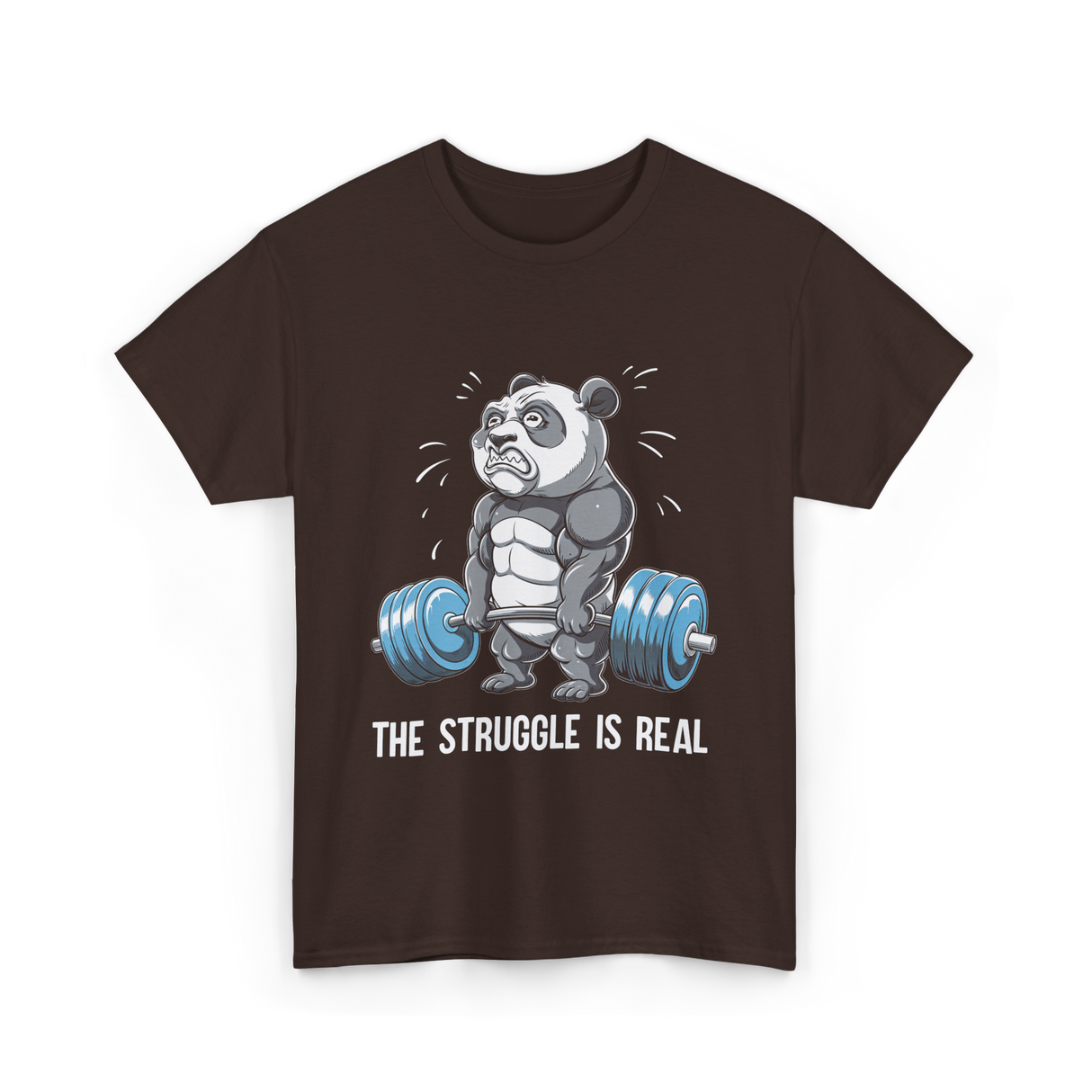 The Struggle Is Real Panda Fitness T-Shirt - Dark Chocolate