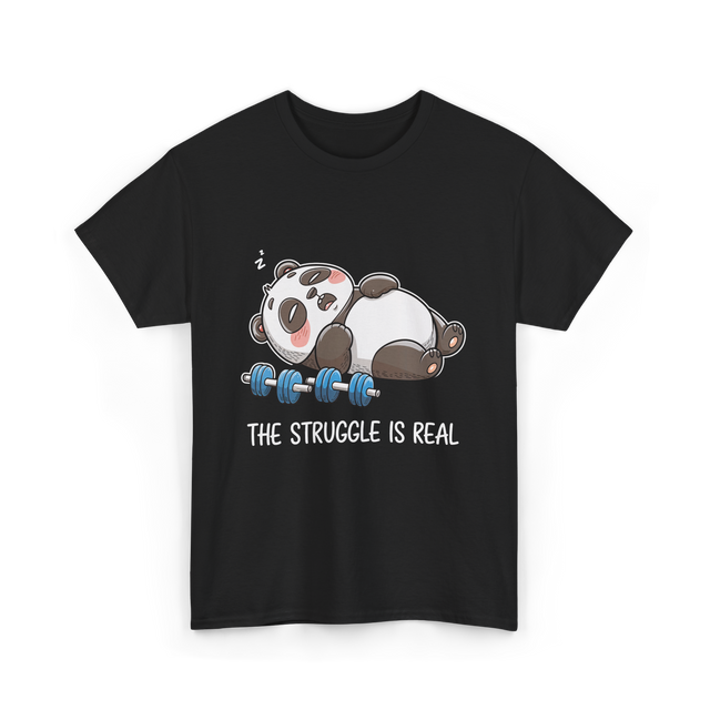 The Struggle Is Real Panda Fitness T-Shirt - Black