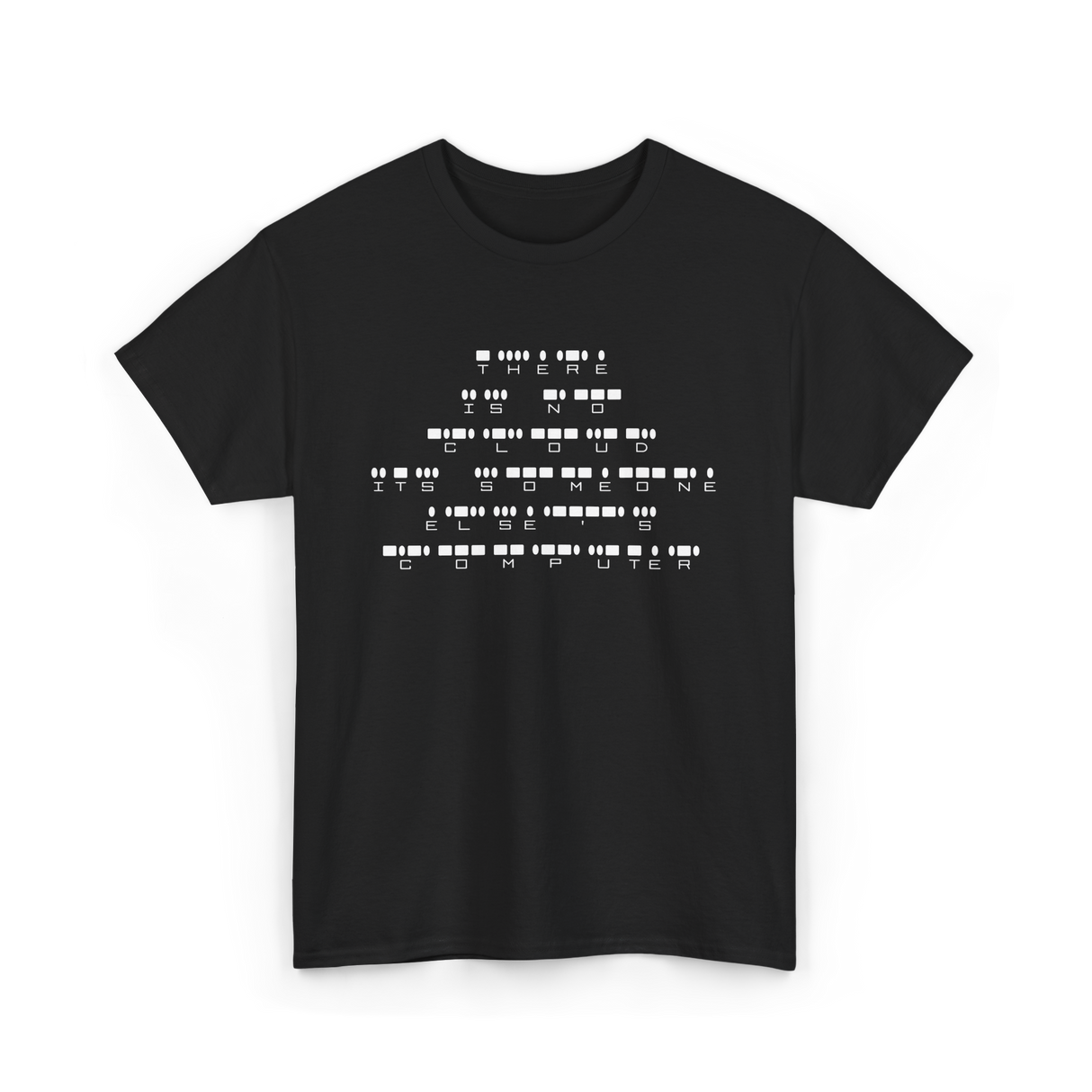 There Is No Cloud Computer Programmer T-Shirt - Black