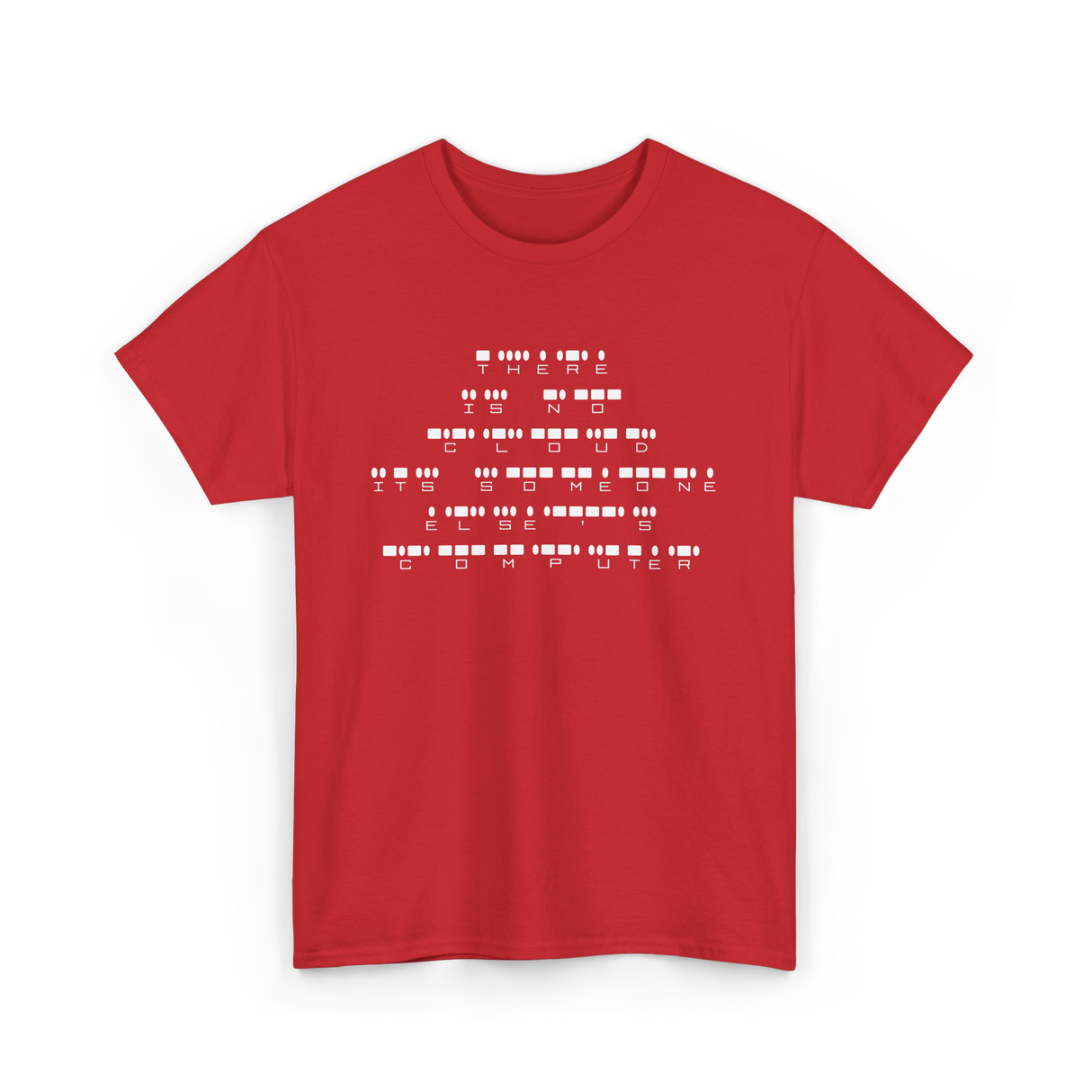 There Is No Cloud Computer Programmer T-Shirt - Red