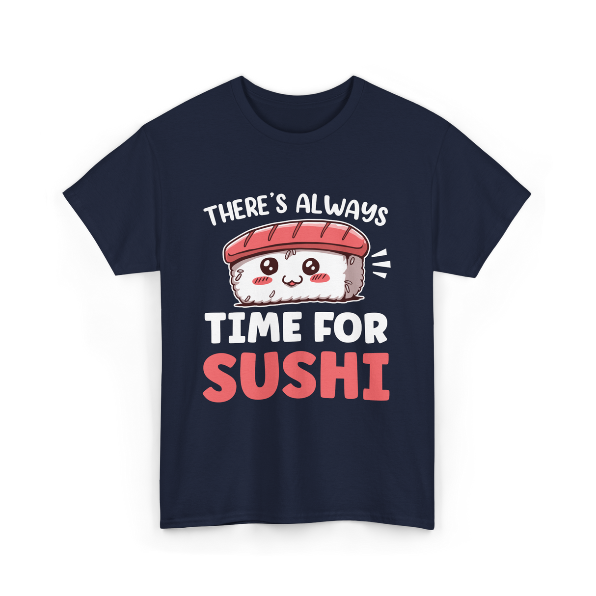 There's Always Time Sushi T-Shirt - Navy