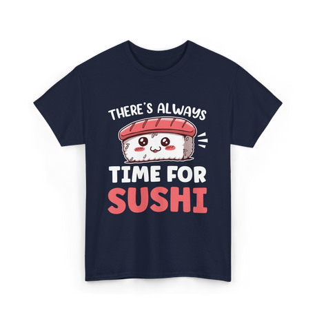 There's Always Time Sushi T-Shirt - Navy