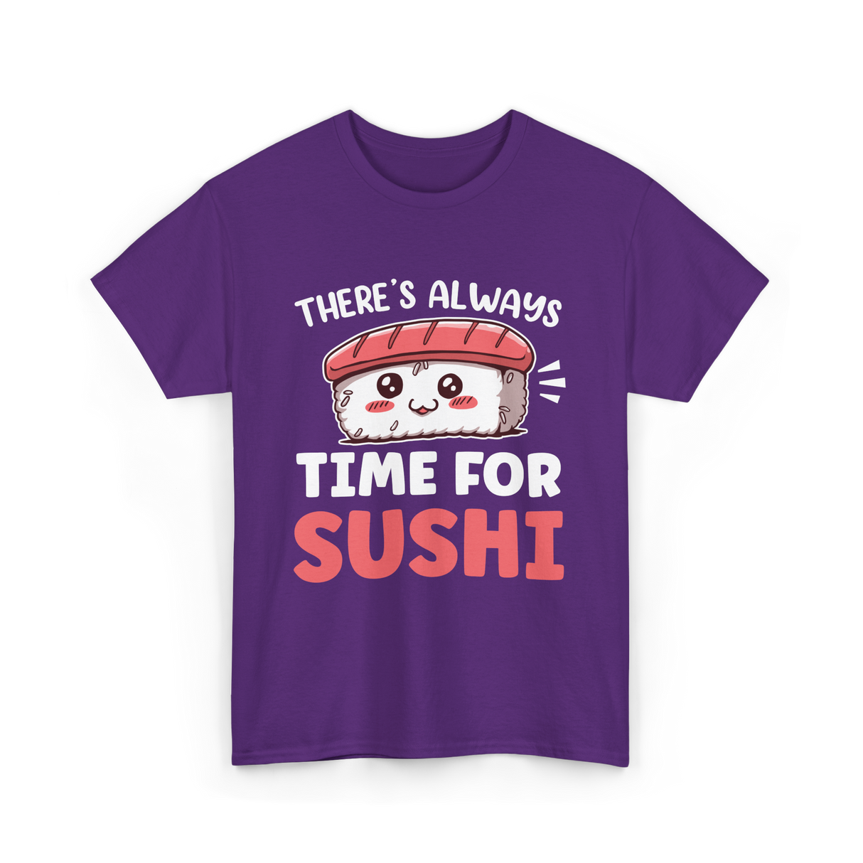 There's Always Time Sushi T-Shirt - Purple