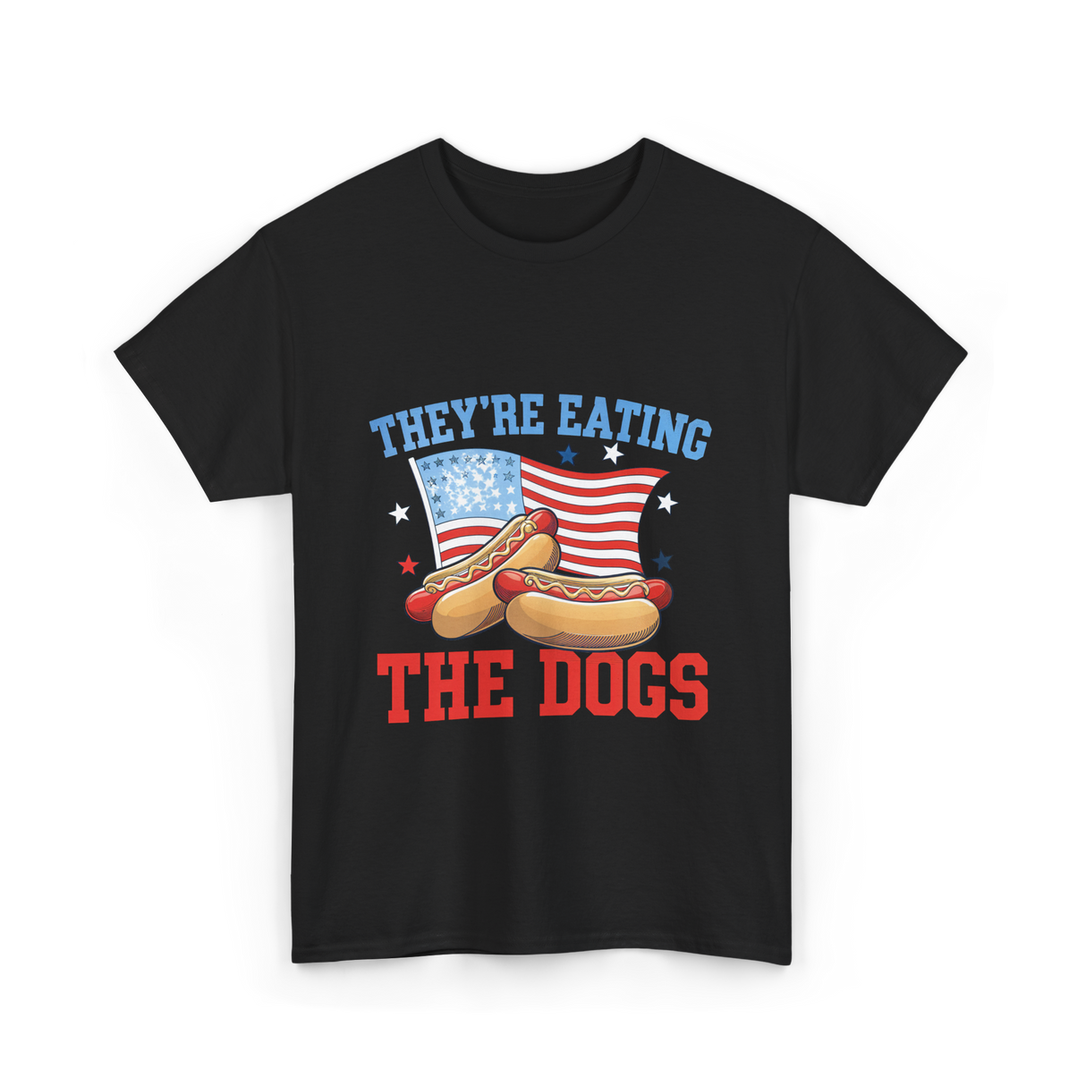 Theyre Eating The Dogs Hot Dog T-Shirt - Black