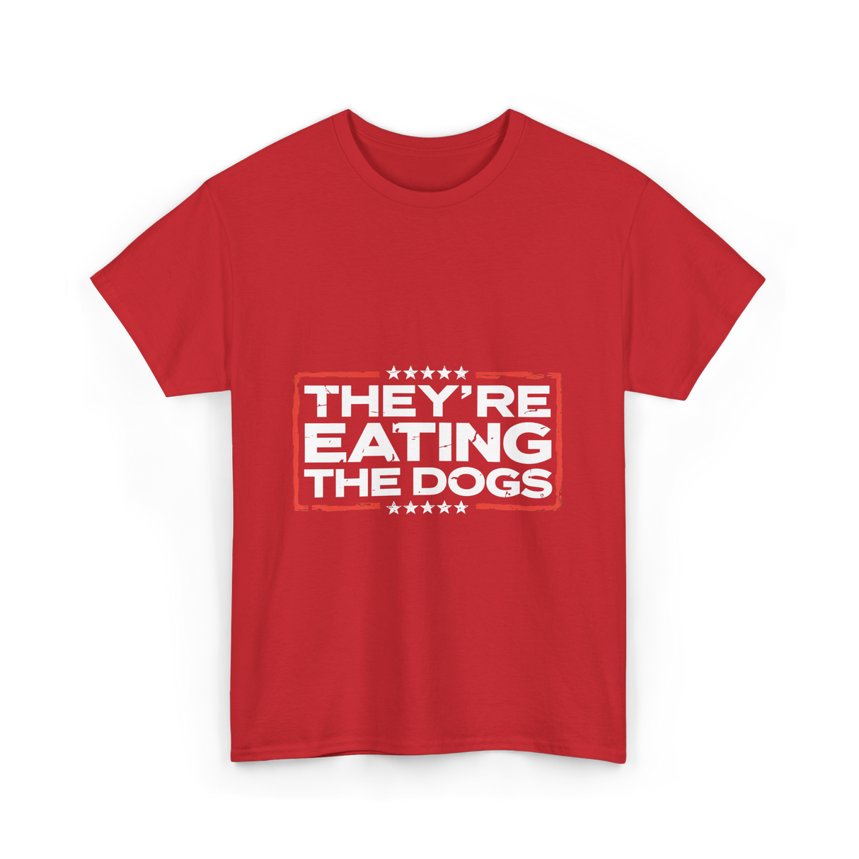 Theyre Eating The Dogs T-Shirt - Red