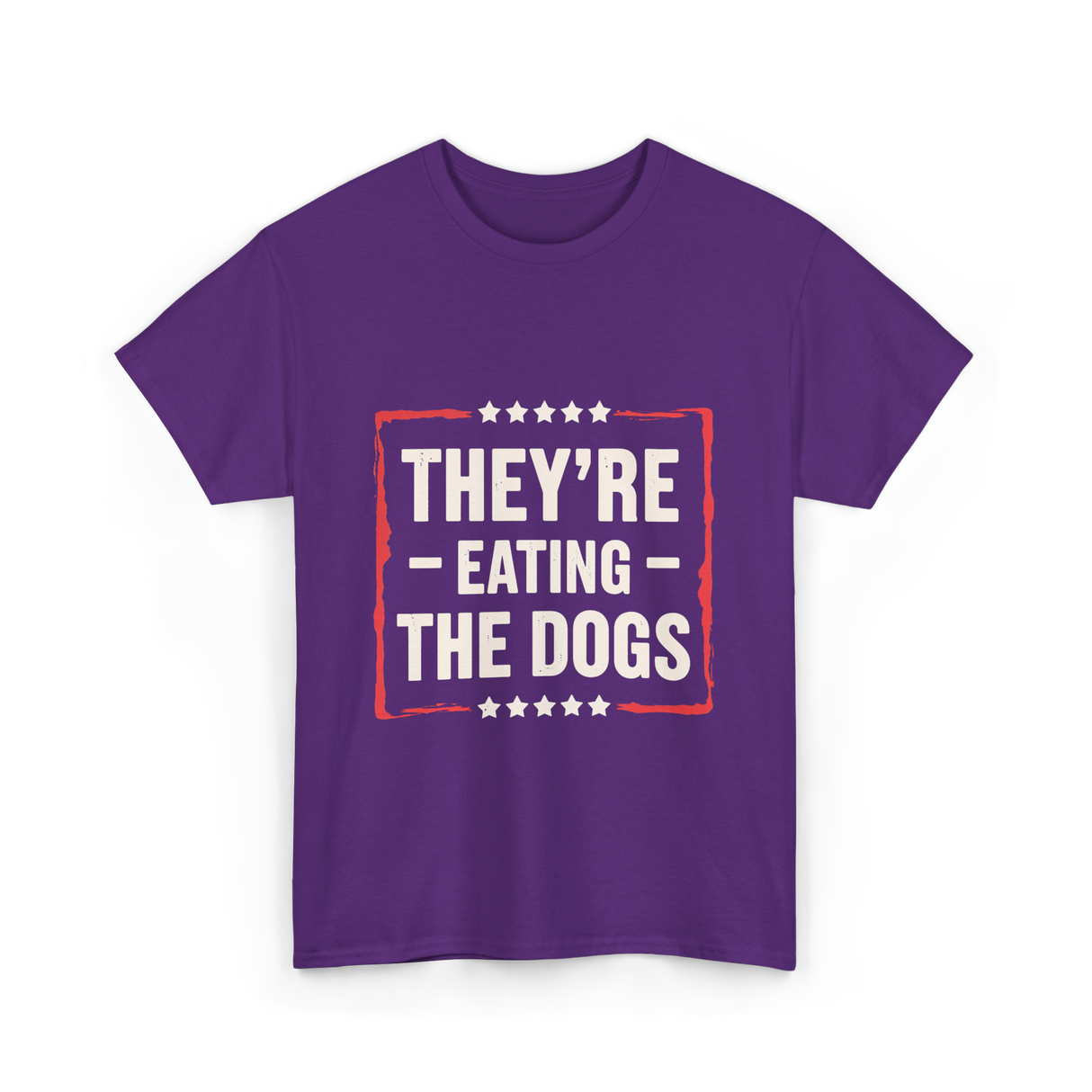 They're Eating The Dogs T-Shirt - Purple