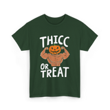 Thicc or Treat Halloween Costume T-Shirt - Forest Green