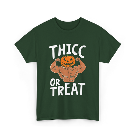 Thicc or Treat Halloween Costume T-Shirt - Forest Green