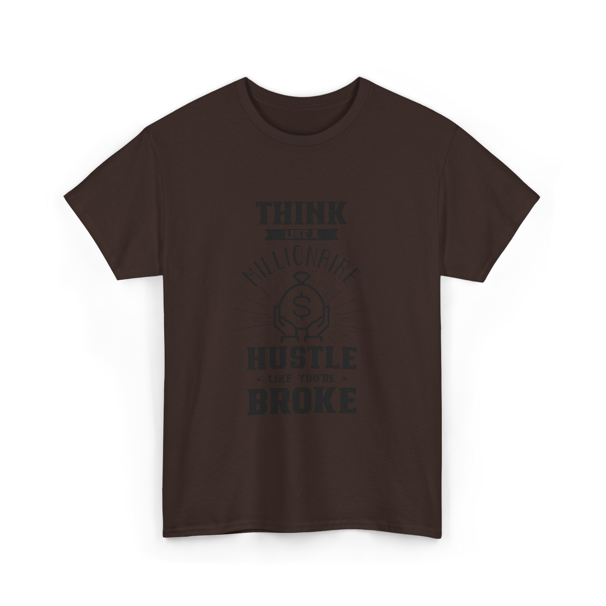 Think Like A Millionaire Money T-Shirt - Dark Chocolate