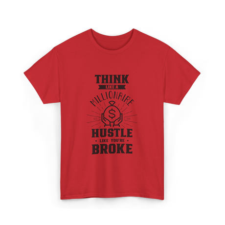 Think Like A Millionaire Money T-Shirt - Red